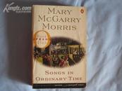Songs in Ordinary Time (by Mary McGarry Morris)