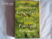 Prodiginal Summer (by Barbara Kingsolver)