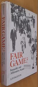 公平游戏 Fair game? Inequality and Affirmative Action 英文原版、精装
