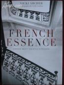 French Essence: Ambience, Beauty and Style in Provence