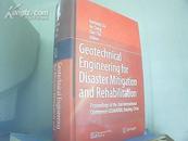 Geotechnical Engineering for Disaster Mitigation and rehabilitation