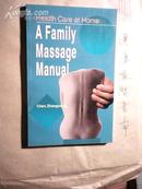 中医按摩健身操（A Family Massage Manual）【英文版】