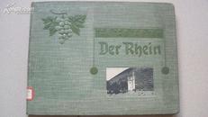 上世纪五十年代前出版<<DER RHEIN (莱茵河)>>(精装，照片格式出版）