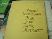 英文原版书--Research Natural Area Needs in the Pacific Northwest