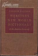 美国进口原装 CONCISE EDITION WEBSTER’S NEW WORLD DICTIONARY of the American language