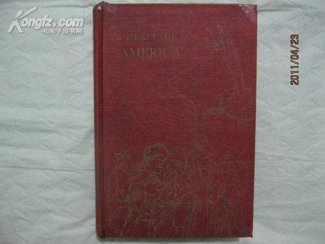 《THE HERITAGE OF AMERICA》（美国历史遗产）精装插图本·1949年修订版