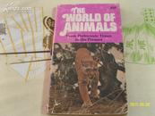 THE WORLD OF ANIMALS 英文原版