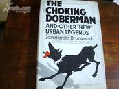 the choking doberman (精装 详看图)