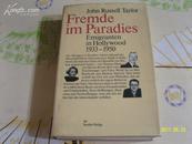 FREMDE IM PARADIES EMIGRANTEN IN HOLLYWOOD 1933-1950 德文原版