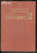 DICTIONNAIRE UIVERSEL DES NOMS PROPERS  LE PEPIT ROBERT 2小罗贝尔-- 专名词典