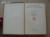 英文原版《A Handbook of Classical Mythology》32开精装 1929年版 85品