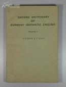 OXFORD DICTIONARY OF CURRENT IDIOMATIC ENGLISH  VOL1