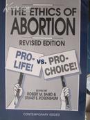 THE ETHICS OF ABORTION(REVISED EDITION 英文原版)