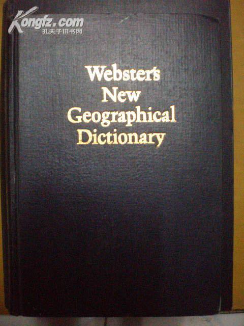 外文书店库存新书 未使用过 无瑕疵 Webster\'s New Geographical Dictionary