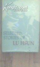 SELECTED STORIES OF LU HSUN【鲁迅小说选·英文版内附一枚珍贵书签·精装本·插图本】