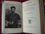精装一厚册：汤姆斯・密勒《美国与远东问题》，1909年英文初版，袁世凯戎装肖像等52幅老照片，32开本
