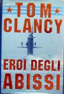 Tom Clancy《Eroi Degli Abissi》，精装，意大利语版本