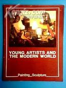 YOUNG ARTISTS AND THE MODERN WORLD