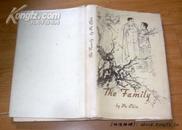 The Family(家） （护封磨，硬精装书皮下书口磨，其它好品，78年三版）