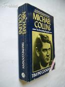 Michael Collins:A Biography【英文原版，by Tim Pat Coogan】