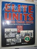 【英文原版】Elite Units of The Third Reich:German Speical Forces in World WarⅡ（内附大量珍贵二战插图）