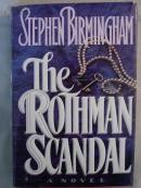 The Rothman scandal  罗斯曼丑闻