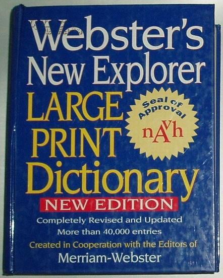 Webster\'s New Explorer Large Print Dictionary 大字本/精装本