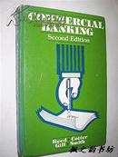 【英文原版】Commercial Banking by Reed、Cotter、Gill、Smith（精装本 Second Edition）