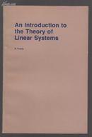 An Introduction to the Theory of Linear Systems线性系统理论导论（英文版）.