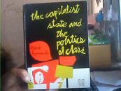 The  Capitalist  State  and  the  Politics  of  Class