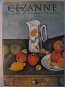 Cezanne: Visions of a Great Painter CEZANNE ·塞尚的异象一位伟大的画家·小8开精装画册