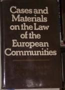 Cases and Materials on the Law of the European Communities 原版