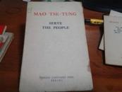 MAO TSE-TUNG 毛泽东为人民服务 英文版