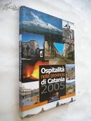 Ospitalità nella provincia di Catania【好客的卡塔尼亚，意大利文原版，精美彩色图文本】