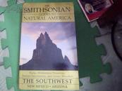 THE SMITHSONIAN GUIDES TO NATURAL AMERICA:THE SOUTHWEST 翻译：导游自然的史密森美国:美国西南部 (彩图)