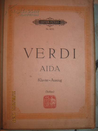 [VERDI   AIDA【外国音乐书，精装大16开，品佳，带有东北xx图书馆藏书章