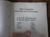 NEW  COMPOSITE  MATERIALSAND TECHNOLOGY:新复合材料与工艺学(大12开英文书）