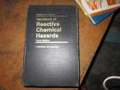 HANDBOOK OF REACTIVE CHEMICALHAZARDS:活性化学有害物手册（文献资料索引指南）（大16开精装英文书）封皮破损