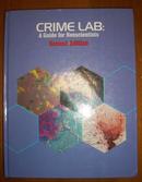 crime lab：a guide for nonscientists