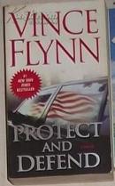 英文原版 Protect and Defend by Vince Flynn