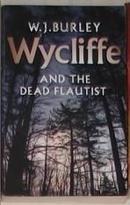 英文原版 Wycliffe and the Dead Flautist by W. J. Burley