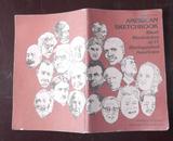 AMERICAN SKETCHBOOK Short Biosketches of 21 Distinguished Americans