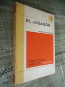 (Biblioteca Basica)El Jugador【赌徒，陀思妥耶夫斯基，西班牙文原版】