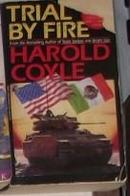 英文原版 Trial By Fire by Harold Coyle