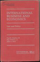 International business and economics: Law and policy（国际商业与经济：法律与政策 英文版