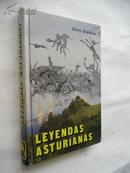 Leyendas Asturianas【阿斯图里亚斯传奇，西班牙文原版，精装本，插图本】