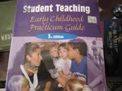 Student Teaching:Early childhood practicum Guide 3rd Edition