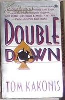 英文原版 Double Down by Tom Kakonis