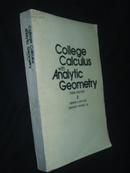 COLLEGE CALCULUS WIFH ANALYTIC GEOMETRY 微积分与解析几何 【第2卷 】馆藏品好