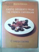 EXOTIC DESSERTS FROM THE FRENCH CARIBBEAN法属加勒比的奇特甜点
